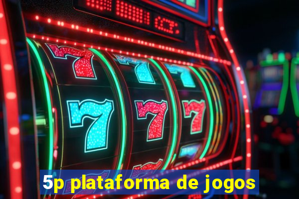 5p plataforma de jogos